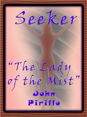 cover image of Seeker 1, "The Lady of the Mist."